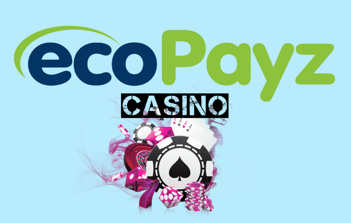 Ecopayzオンラインカジノ。